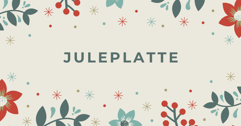  Juleplatte (lige til at servere) 